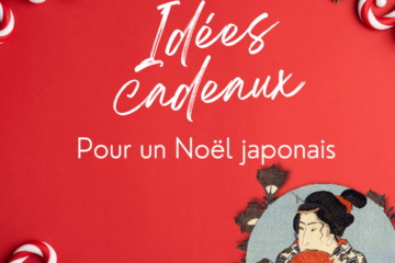 Idée cadeau Noel Japon japonais